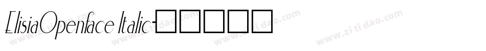ElisiaOpenface Italic字体转换